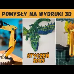 Co drukować na drukarce 3D? Nieskończone pomysły i inspiracje