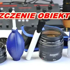 Jak wyczyścić obiektyw aparatu i telefonu? Bezpieczny poradnik