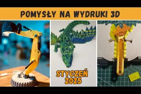 Co drukować na drukarce 3D? Nieskończone pomysły i inspiracje